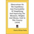 Observations on the Expediency and Practicability of Simplifying and Improving the Measures, Weights and Money, Used in This Country (1834)