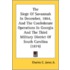 The Siege of Savannah in December, 1864, and the Confederate Operations in Georgia and the Third Military District of South Carolina (1874)