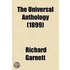 Universal Anthology (Volume 9); A Collection Of The Best Literature, Ancient, Mediaeval And Modern, With Biographical And Explanatory Notes