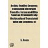 Arabic Reading Lessons; Consisting Of Extracts From The Koran, And Other Sources, Grammatically Analysed And Translated; With The Elements Of