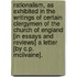 Rationalism, As Exhibited In The Writings Of Certain Clergymen Of The Church Of England [In Essays And Reviews] A Letter [By C.P. Mcilvaine].