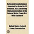 Rules And Regulations As Amended By Order No. 11 Of June 6, 1921; Governing The Administration Of The Federal Water Power Act, With Copies Of