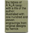 The Fables Of Ã¯Â¿Â½Sop: With A Life Of The Author; Illustrated With One Hundred And Eleven Engravings From Original Designs By Herrick
