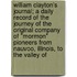 William Clayton's Journal; A Daily Record Of The Journey Of The Original Company Of "Mormon" Pioneers From Nauvoo, Illinois, To The Valley Of