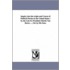 Inquiry Into The Origin And Course Of Political Parties In The United States / By The Late Ex-President Martin Van Buren ...; Ed. By His Sons.