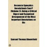 Recensio Synoptica Annotationis Sacrae (Volume 3); Being A Critical Digest And Synoptical Arrangement Of The Most Important Annotations On The by Samuel Thomas Bloomfield