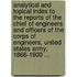 Analytical And Topical Index To The Reports Of The Chief Of Engineers And Officers Of The Corps Of Engineers, United States Army, 1866-1900 ...