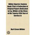 Wilder Quarter-Century Book (The); A Collection Of Original Papers Dedicated To B.G. Wilder At The Close Of His Twenty-Fifth Year Of Service In