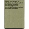 Zahlen und Größen 10. Schuljahr. Grundkurs. Zahlen und Größen kompakt. Orientierungswissen. Kernlehrpläne Gesamtschule Nordrhein-Westfalen by Unknown