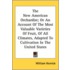 The New American Orchardist; Or An Account Of The Most Valuable Varieties Of Fruit, Of All Climates, Adapted To Cultivation In The United States