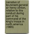 Narrative Of Lieutenant-General Sir Henry Clinton, Relative To This Conduct During Part Of His Command Of The King's Troops In North America (1865)