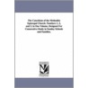 The Catechism Of The Methodist Episcopal Church. Numbers 1, 2, And 3, In One Volume, Designed For Consecutive Study In Sunday Schools And Families. door Methodist Episcopal Church Catechisms