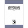 A Discourse Delivered In The North Reformed Dutch Church (Collegiate) In The City Of New-York, On The Last Sabbath In August, 1856. By Thomas Dewitt. door Thomas DeWitt