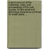 A Short Account Of The Institution, Rules, And Proceedings Of The Cork Society, For The Relief And Discharge Of Persons Confined For Small Debts. ...