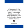 A Vindication Of The Doctrine Of Scripture V1: And Of The Primitive Faith Concerning The Deity Of Christ In Reply To Dr. Priestley's History Of Early door John Jamieson