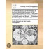 An Authentic Account Of The Embassy Of The Dutch East-India Company, To The Court Of The Emperor Of China, In The Years 1794 And 1795; ... Taken From