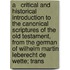 A   Critical and Historical Introduction to the Canonical Scriptures of the Old Testament, from the German of Wilhelm Martin Leberecht de Wette; Trans
