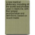 A New Medical Dictionary; Including All The Words And Phrases Used In Medicine, With Their Proper Pronunciation And Definitions. Based On Recent Medic