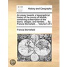 An Essay Towards A Topographical History Of The County Of Norfolk, Containing A Description Of The Towns, Villages, And Hamlets, ... By Francis Blomef door Onbekend