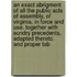 An Exact Abrigment Of All The Public Acts Of Assembly, Of Virginia, In Force And Use. Together With Sundry Precedents, Adapted Thereto. And Proper Tab