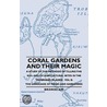 Coral Gardens And Their Magic - A Study Of The Methods Of Tilling The Soil And Of Agricultural Rites In The Trobriand Islands - Vol Ii: The Language O door Bronislaw