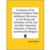 Evidences Of The Christian Religion With Additional Discourses On The Being And Attributes Of God And The Other Important Doctrines Of Natural And Rev