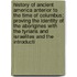 History Of Ancient America Anterior To The Time Of Columbus; Proving The Identity Of The Aborigines With The Tyrians And Israelites And The Introducti