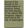 Journal Of The Senate Of The United States Of America, Being The Third Session Of The Twenty-Fifth Congress, Begun And Held At The City Of Washington door Blair And Rives
