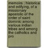 Memoirs : Historical And Edifying, Of A Missionary Apostolic Of The Order Of Saint Dominic Among Various Indian Tribes And Among The Catholics And Pro