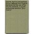Psalms, Hymns And Spiritual Songs; Selected And Original. Designed For The Use Of The Church Universal, In Public And Private Devotion. [Four Lines Of