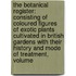 The Botanical Register: Consisting Of Coloured Figures Of Exotic Plants Cultivated In British Gardens With Their History And Mode Of Treatment, Volume