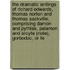 The Dramatic Writings Of Richard Edwards, Thomas Norton And Thomas Sackville, Comprising Damon And Pythias, Palamon And Arcyte (Note), Gorboduc, Or Fe