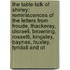 The Table-Talk Of Shirley; Reminiscences Of The Letters From Froude, Thackeray, Disraeli, Browning, Rossetti, Kingsley, Baynes, Huxley, Tyndall And Ot