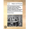 The Vicar Of Banbury Further Corrected: Being A Reply To Benj. Loveling's Late Book, Falsly Intituled, Quakerism A Complication Of Heresy, &C. By Rich by Unknown