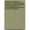 Zahlen und Größen 10. Schuljahr. Erweiterungskurs. Zahlen und Größen kompakt. Orientierungswissen. Kernlehrpläne Gesamtschule Nordrhein-Westfalen door Onbekend