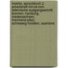 Mobile. Sprachbuch 2. Arbeitsheft Mit Cd-rom. Lateinische Ausgangsschrift. Bremen, Hamburg, Niedersachsen, Rheinland-pfalz, Schleswig-holstein, Saarland by Unknown