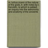 M. Tullius Cicero Of The Nature Of The Gods, Tr. With Notes By T. Francklin. To Which Is Added, An Inquiry Into The Astronomy And Anatomy Of The Ancients door Marcus Tullius Cicero