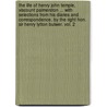 The Life Of Henry John Temple, Viscount Palmerston ... With Selections From His Diaries And Correspondence. By The Right Hon. Sir Henry Lytton Bulwer. Vol. 2 door Henry Lytton Bulwer Dalling And Bulwer