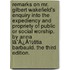 Remarks On Mr. Gilbert Wakefield's Enquiry Into The Expediency And Propriety Of Public Or Social Worship. By Anna Lã¯Â¿Â½Titia Barbauld. The Third Edition.