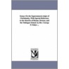 Essays On The Supernatural Origin Of Christianity, With Special Reference To The Theories Of Renan, Strauss, And The Tubingen School. By Rev. George P. Fisher ... by George Park Fisher