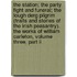 The Station; The Party Fight And Funeral; The Lough Derg Pilgrim (Traits And Stories Of The Irish Peasantry). The Works Of William Carleton, Volume Three, Part Ii