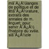 Mã¯Â¿Â½Langes De Politique Et De Littã¯Â¿Â½Rature, Extraits Des Annales De M. Linguet: Pour Servir Ã¯Â¿Â½ L'Histoire Du Xviiie. Siã¯Â¿Â½Cle