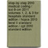 Step-by-step 2010 Medical Coding / Icd-9-cm 2011 Volumes 1, 2, & 3 For Hospitals Standard Edition / Hcpcs 2010 Level Ii Standard Edition / Cpt 2010 Standard Edition
