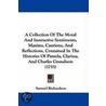 A Collection Of The Moral And Instructive Sentiments, Maxims, Cautions, And Reflections, Contained In The Histories Of Pamela, Clarissa, And Charles Grandison (1755) by Samuel Richardson