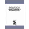 The History Of Political Parties In The State Of New-York, From The Ratification Of The Federal Constitution To December, 1840 ... By Jabez D. Hammond, Ll. D. Vol. 1 by Jabez D. (Jabez Delano) Hammond
