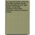 An Impartial History Of The Life, Character, Amours, Travels, And Transactions Of Mr. John Barber, City-Printer, Common-Councilman, Alderman, And Lord Mayor Of London