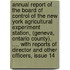 Annual Report Of The Board Of Control Of The New York Agricultural Experiment Station, (Geneva, Ontario County), ..., With Reports Of Director And Other Officers, Issue 14