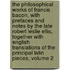 The Philosophical Works Of Francis Bacon, With Prefaces And Notes By The Late Robert Leslie Ellis, Together With English Translations Of The Principal Latin Pieces, Volume 2