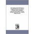 The Captains Of The Old World; As Compared With The Great Modern Strategists, Their Campaigns, Characters And Conduct, From The Persian, To The Punic Wars. By Henry William Herbert.
