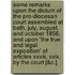 Some Remarks Upon The Dictum Of The Pro-Diocesan Court Assembled At Bath, July, August, And October 1856, And Upon 'The True And Legal Exposition' Of Articles Xxviii, Xxix, By The Court [&C.].